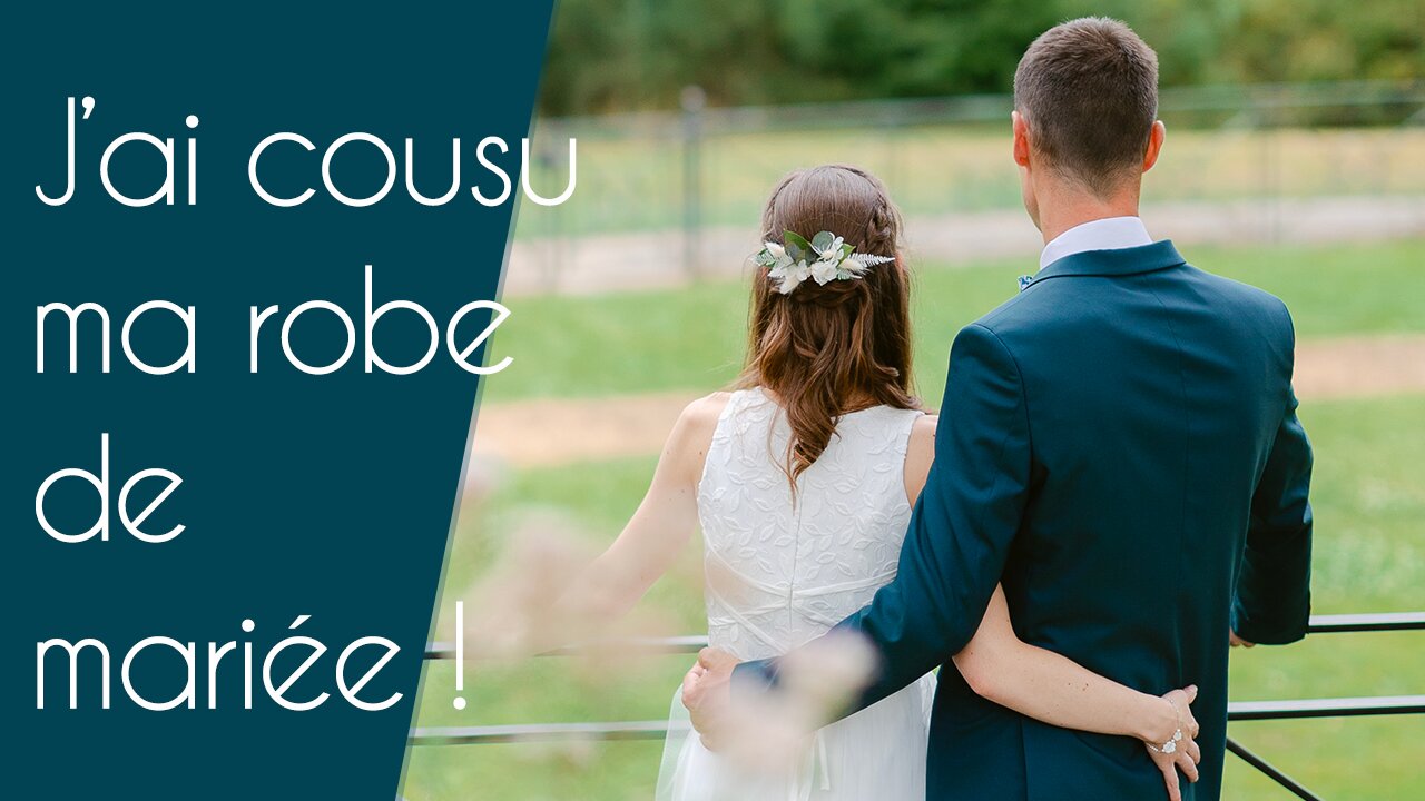 J’ai cousu ma robe de mariée (oui, moi-même !)